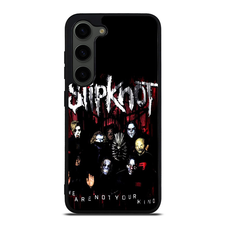 SLIPKNOT BAND WE ARE NOT YOUR KIND Samsung Galaxy S23 Plus Case Cover
