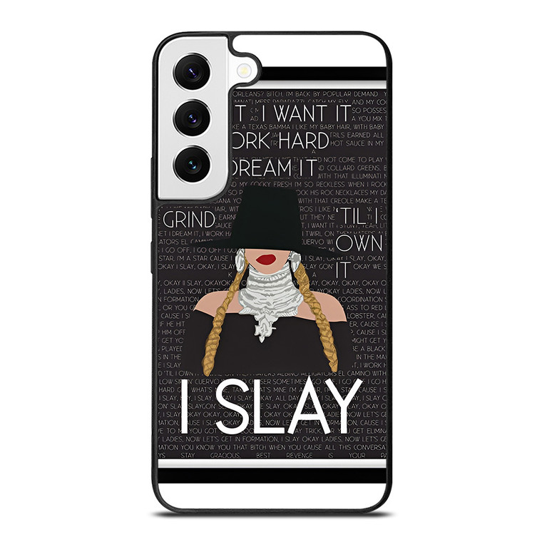 BEYONCE I SLAY QUOTE Samsung Galaxy S22 Case Cover BEYONCE I SLAY QUOTE Samsung Galaxy S22 Case Cover
