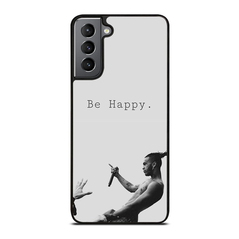 XXXTENTATION RAPPER BE HAPPY Samsung Galaxy S21 Plus Case Cover XXXTENTATION RAPPER BE HAPPY Samsung Galaxy S21 Plus Case Cover