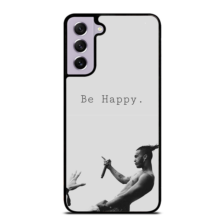 XXXTENTATION RAPPER BE HAPPY Samsung Galaxy S21 FE Case Cover