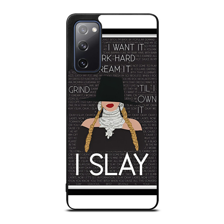BEYONCE I SLAY QUOTE Samsung Galaxy S20 FE Case Cover BEYONCE I SLAY QUOTE Samsung Galaxy S20 FE Case Cover
