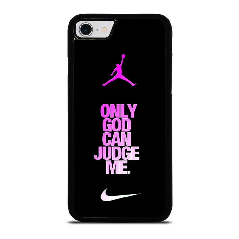 AIR JORDAN NIKE ONLY GOD CAN JUDGE ME iPhone SE 2022 Case Cover