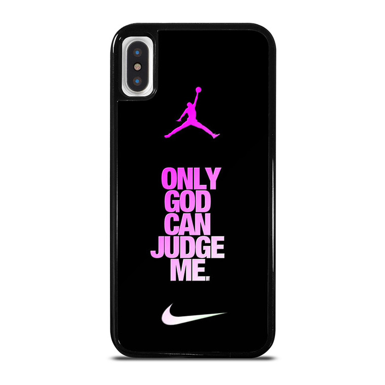 AIR JORDAN NIKE ONLY GOD CAN JUDGE ME iPhone X / XS Case Cover