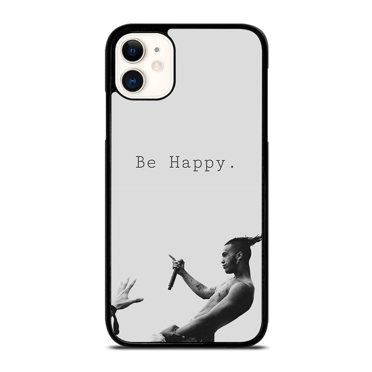 XXXTENTATION RAPPER BE HAPPY iPhone 11 Case Cover XXXTENTATION RAPPER BE HAPPY iPhone 11 Case Cover