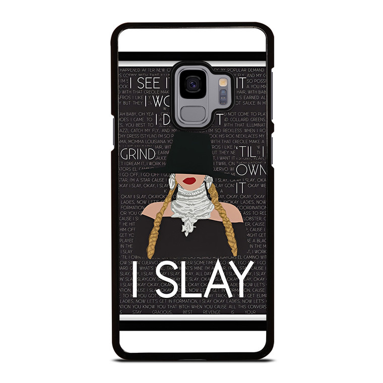 BEYONCE I SLAY QUOTE Samsung Galaxy S9 Case Cover