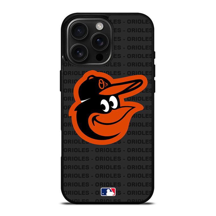 BALTIMORE ORIOLES BASEBALL BLACK iPhone 16 Pro Max Case Cover