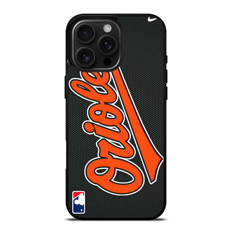 BALTIMORE ORIOLES BASEBALL iPhone 16 Pro Max Case Cover