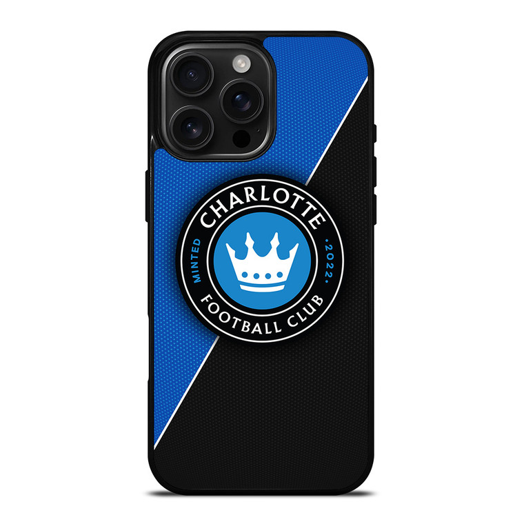 CHARLOTTE FC SOCCER MLS 2 iPhone 16 Pro Max Case Cover