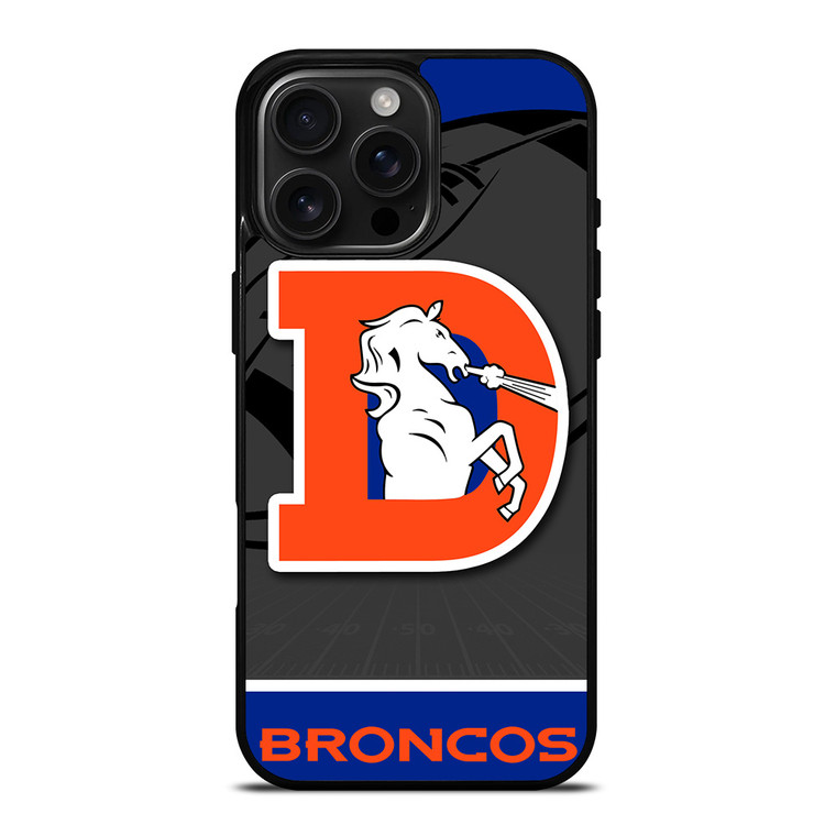 DENVER BRONCOS NFL TEAM iPhone 16 Pro Max Case Cover