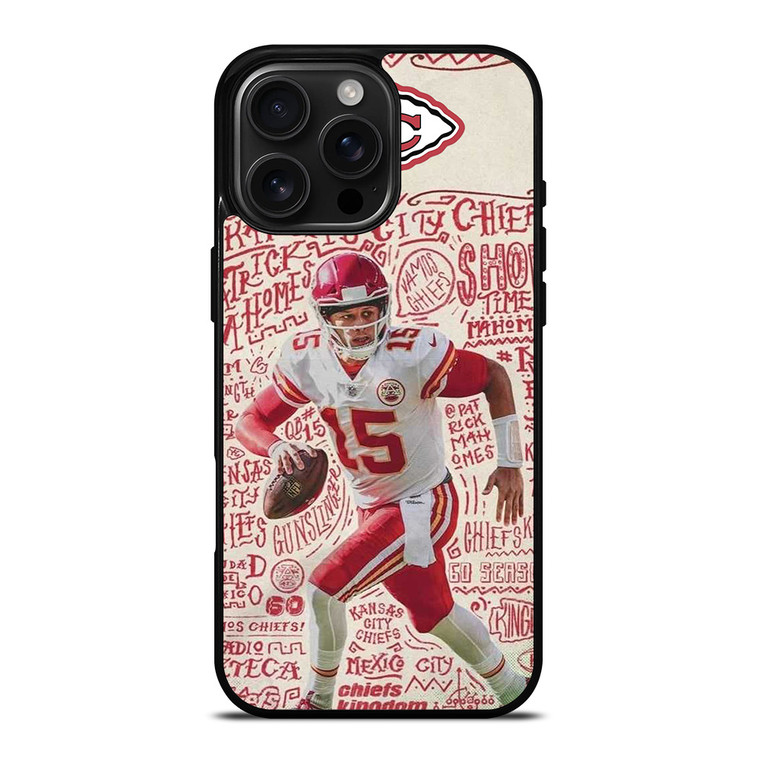 KANSAS CITY CHIEFS 15 PATRICK MAHOMES iPhone 16 Pro Max Case Cover
