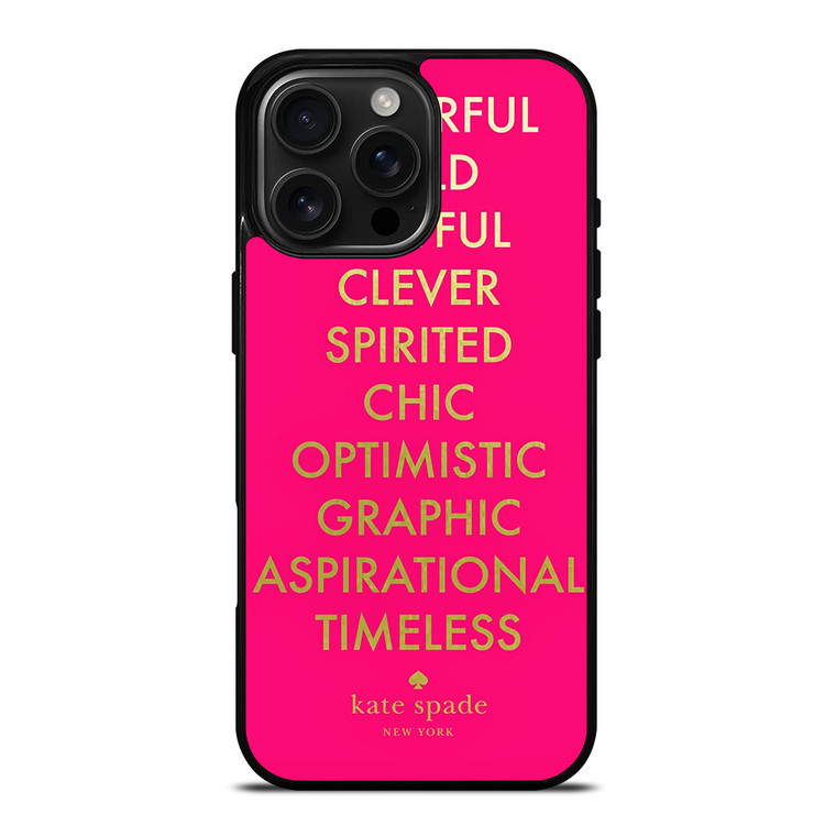 KATE SPADE NEW YORK QUOTES PINK iPhone 16 Pro Max Case Cover