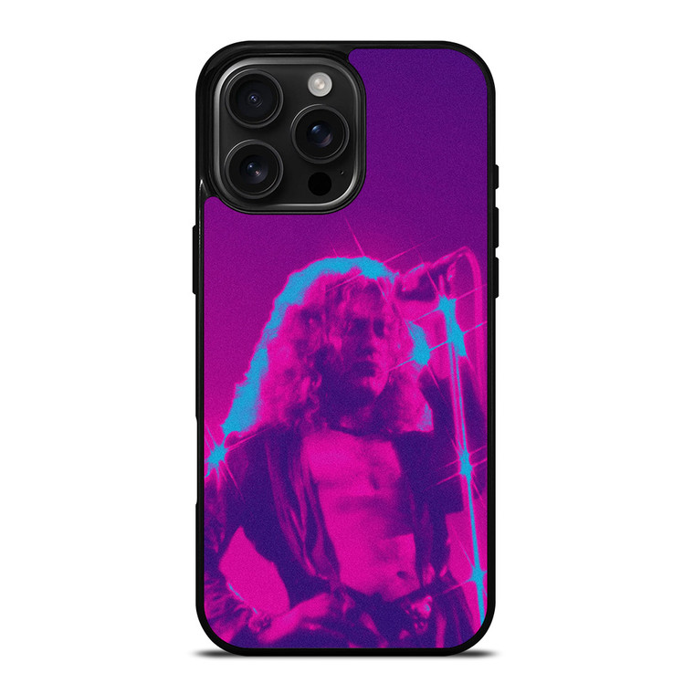 LED ZEPPELIN ROBERT PLANT iPhone 16 Pro Max Case Cover