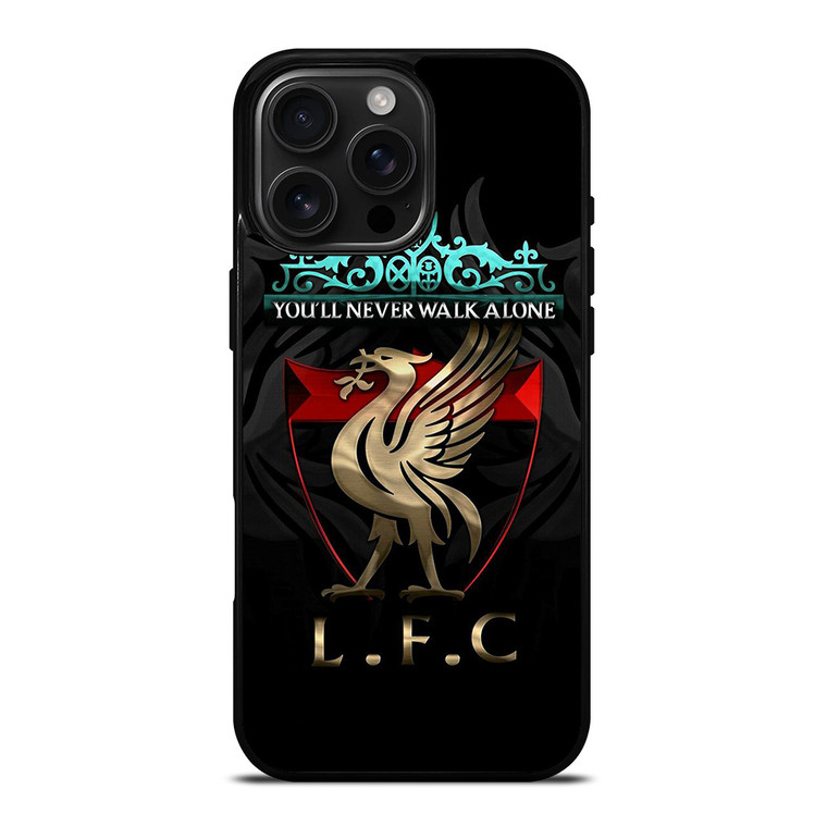 LIVERPOOL YNWA COOL iPhone 16 Pro Max Case Cover