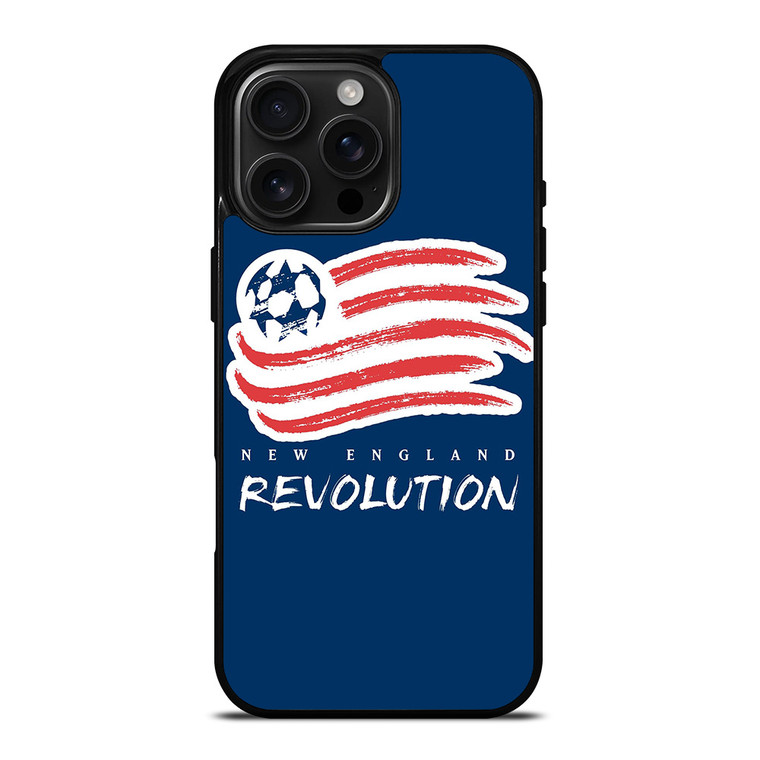 NEW ENGLAND REVOLUTION MLS iPhone 16 Pro Max Case Cover