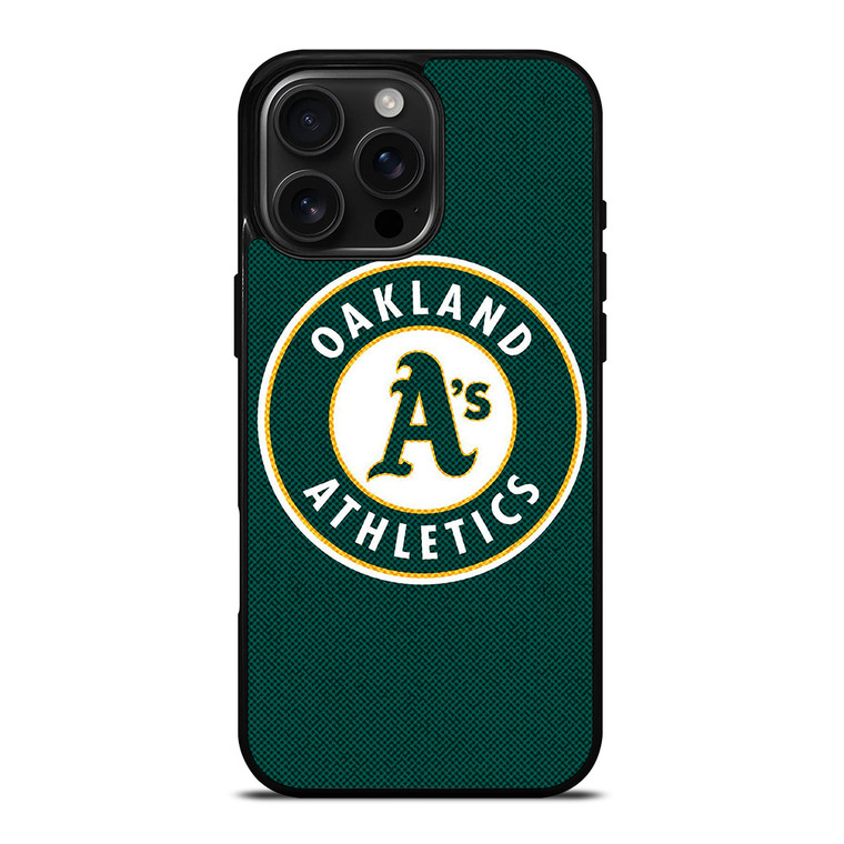 OAKLAND ATHLETICS MLB BASEBALL LOGO iPhone 16 Pro Max Case Cover