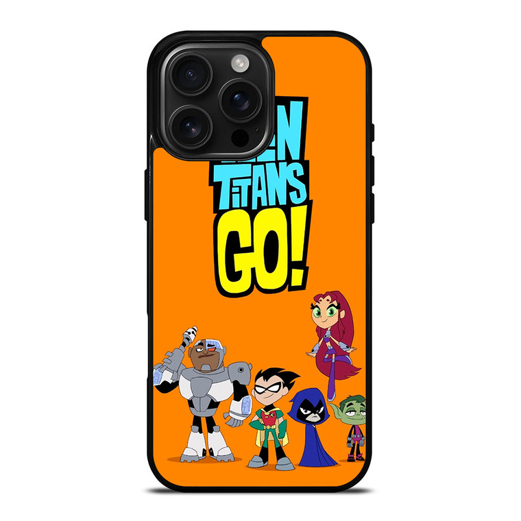 TEEN TITANS GO CARTOON iPhone 16 Pro Max Case Cover