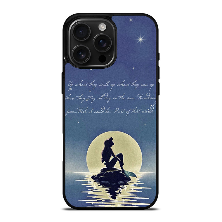 THE LITTLE MERMAID QUOTES iPhone 16 Pro Max Case Cover
