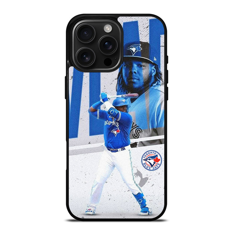 VLADIMIR GUERRERO TORONTO BLUE JAYS iPhone 16 Pro Max Case Cover