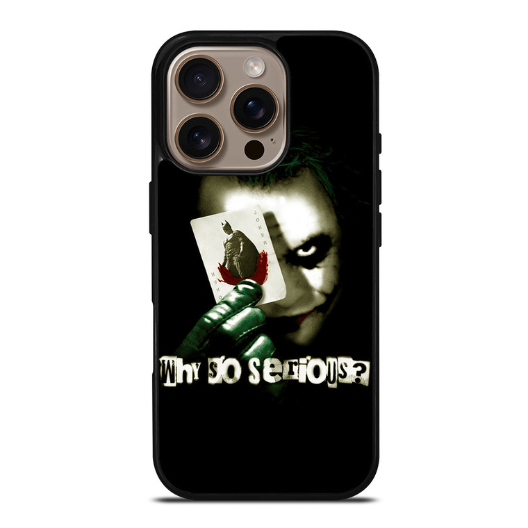 JOKER WHY SO SERIOUS iPhone 16 Pro Case Cover