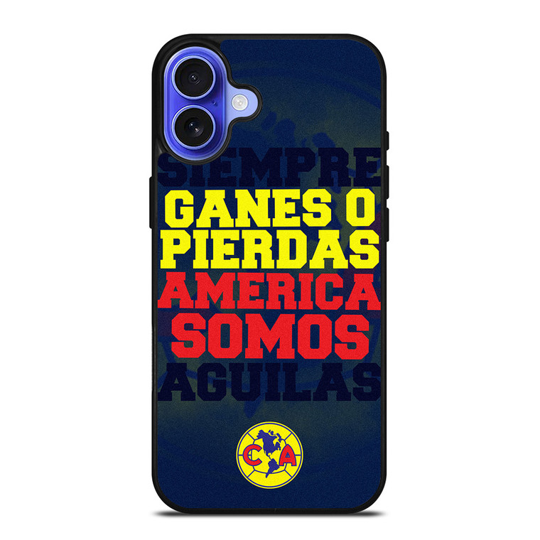 CLUB AMERICA FOOTBALL FANS QUOTE iPhone 16 Case Cover