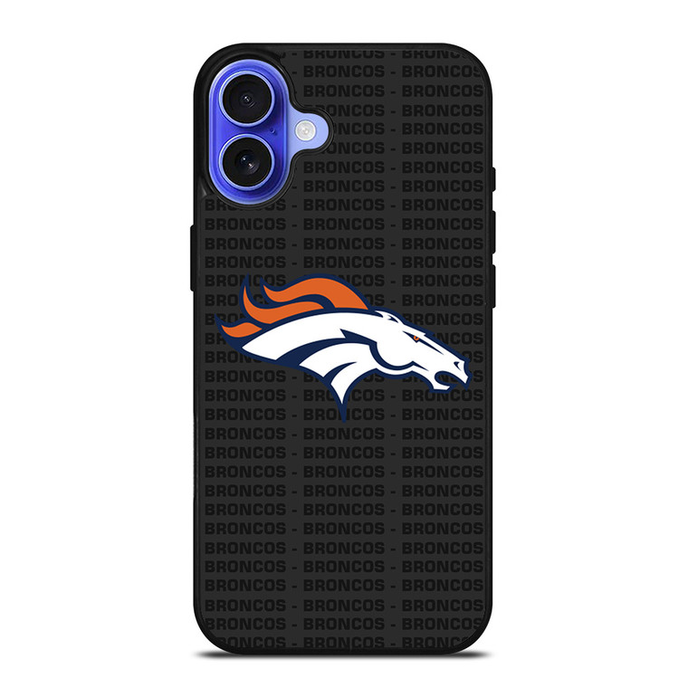 DENVER BRONCOS FOOTBALL TEXT iPhone 16 Case Cover
