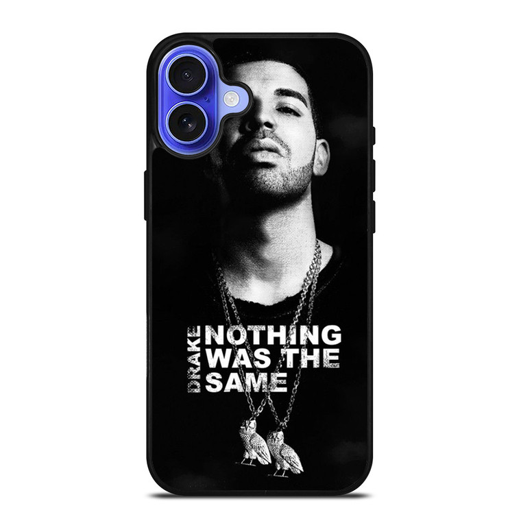 DRAKE NOTHING WAS THE SAME iPhone 16 Case Cover