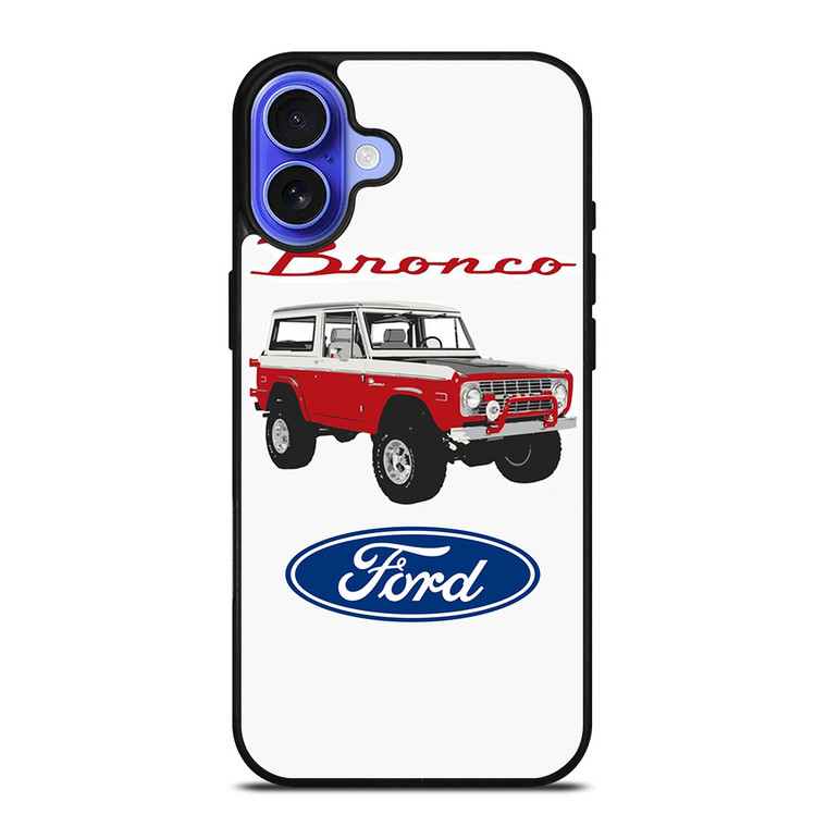 FORD BRONCO CLASSIC iPhone 16 Case Cover
