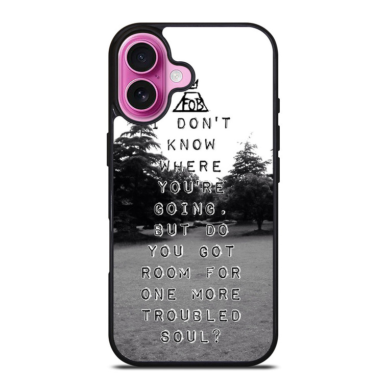 FALL OUT BOYS QUOTES iPhone 16 Plus Case Cover