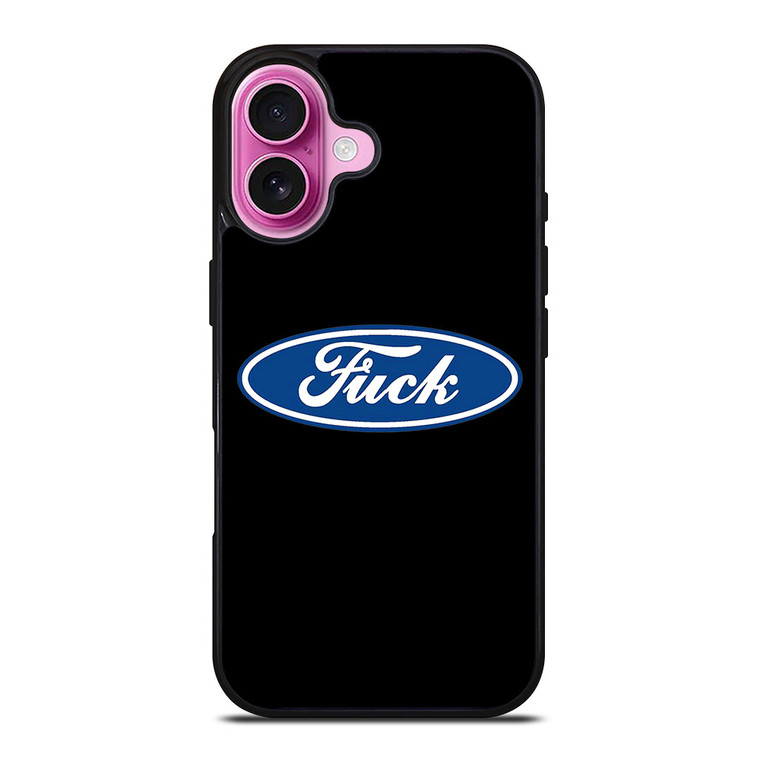 FORD FUCK FUNNY iPhone 16 Plus Case Cover