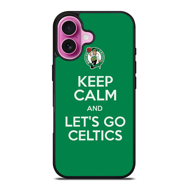 KEEP CALM AND GO BOSTON CELTICS iPhone 16 Plus Case Cover