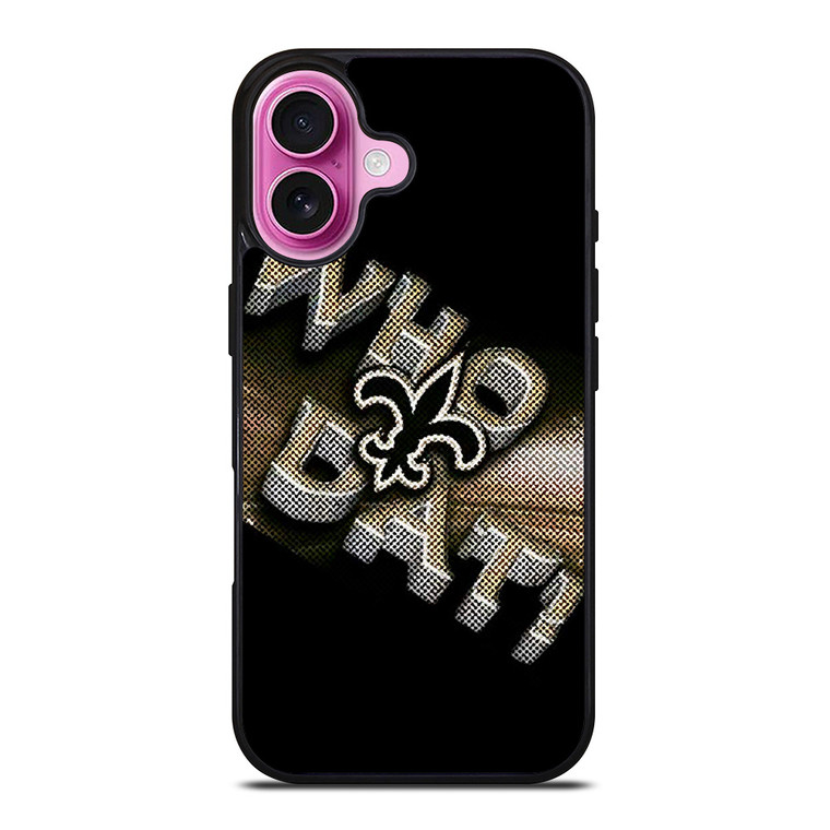 NEW ORLEANS SAINTS NFL FOOTBALL WHO DAT CHANTS iPhone 16 Plus Case Cover NEW ORLEANS SAINTS NFL FOOTBALL WHO DAT CHANTS iPhone 16 Plus Case Cover