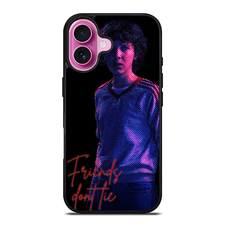 STRANGER THINGS ELEVEN FRIENDS DONT LIE iPhone 16 Plus Case Cover