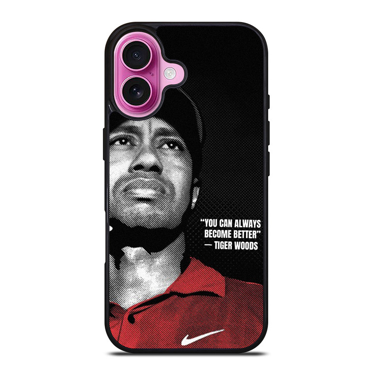 TIGER WOODS NIKE QUOTES iPhone 16 Plus Case Cover