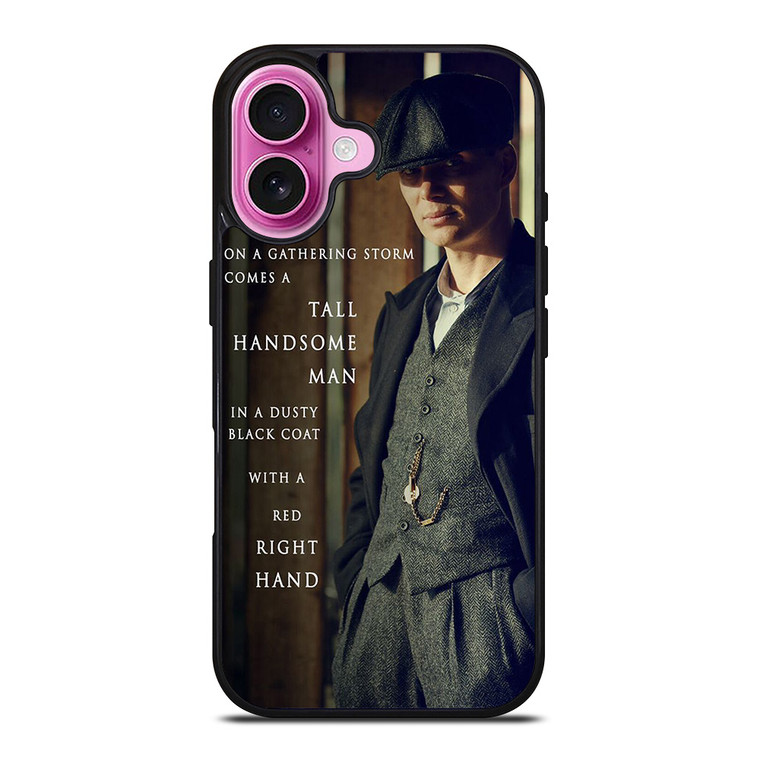TOMMY SHELBY QUOTES iPhone 16 Plus Case Cover