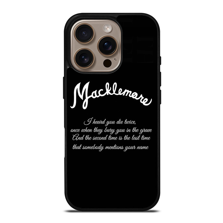 MACKLEMORE RAPPER QUOTES iPhone 16 Pro Case Cover