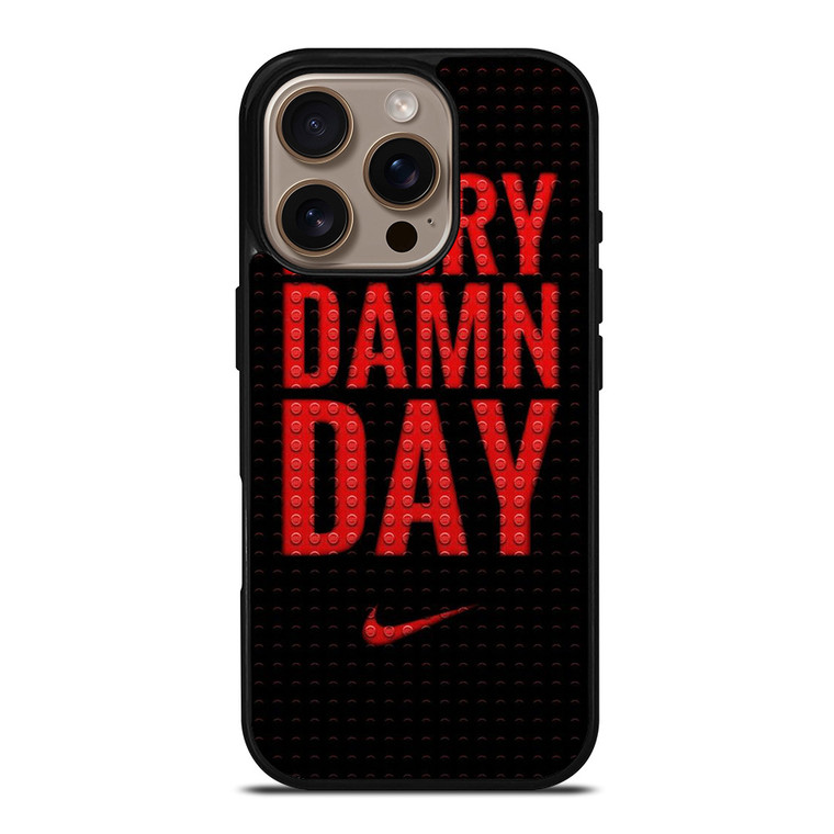 NIKE SWOOSH EVERY DAMN DAY iPhone 16 Pro Case Cover