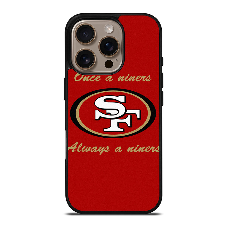 SAN FRANCISCO 49ERS FANS iPhone 16 Pro Case Cover