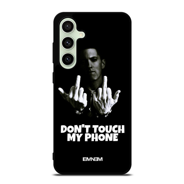 EMINEM DONT TOUCH MY PHONE Samsung Galaxy S24 FE Case Cover