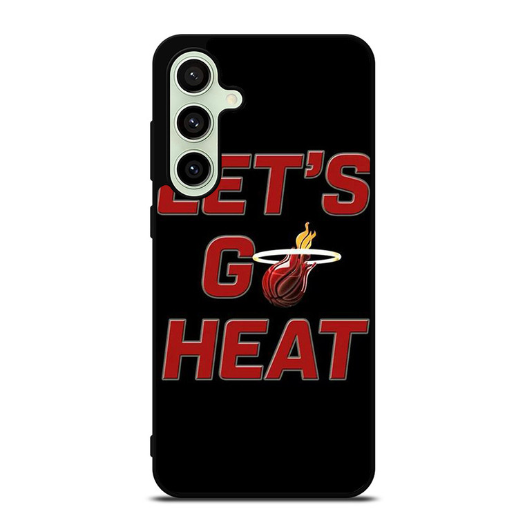 LETS GO MIAMI HEAT NBA BASKETBALL Samsung Galaxy S24 FE Case Cover