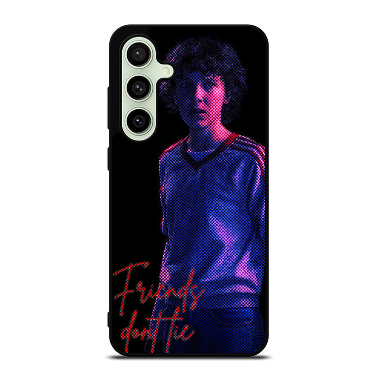 STRANGER THINGS ELEVEN FRIENDS DONT LIE Samsung Galaxy S24 FE Case Cover