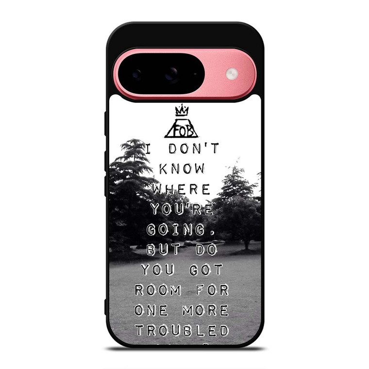 FALL OUT BOYS QUOTES Google Pixel 9 Case Cover