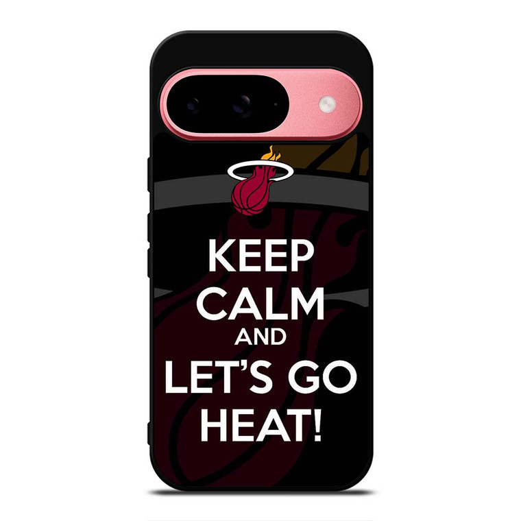 KEEP CALM AND GO MIAMI HEAT Google Pixel 9 Case Cover