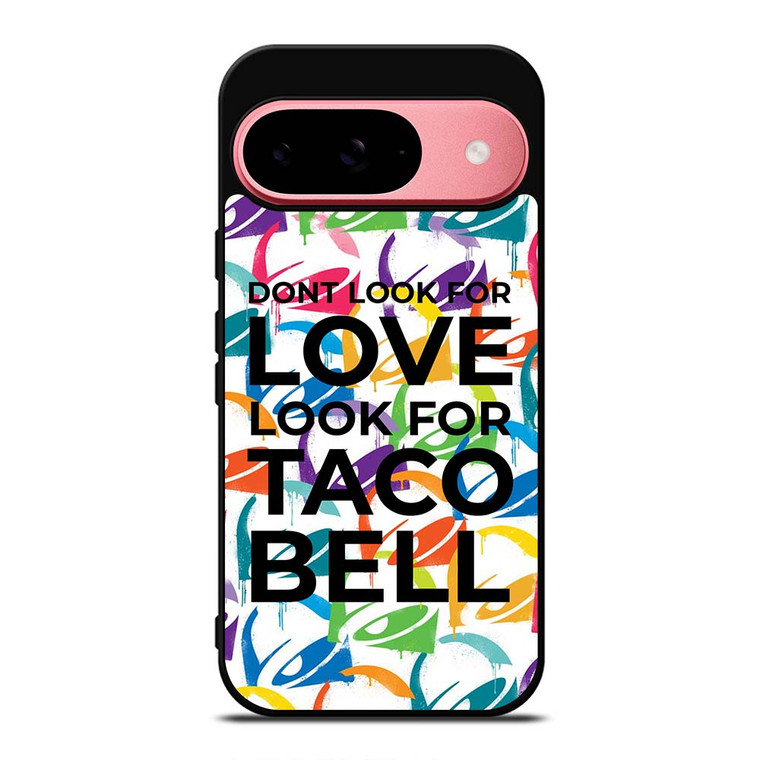 TACO BELL FUNNY QUOTES Google Pixel 9 Case Cover