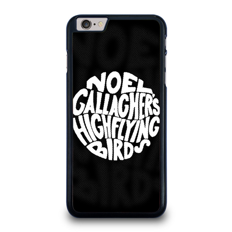 NOEL GALLAGHERS HIGH FLYING BIRDS ROCK BAND iPhone 6 / 6S Plus Case Cover NOEL GALLAGHERS HIGH FLYING BIRDS ROCK BAND iPhone 6 / 6S Plus Case Cover