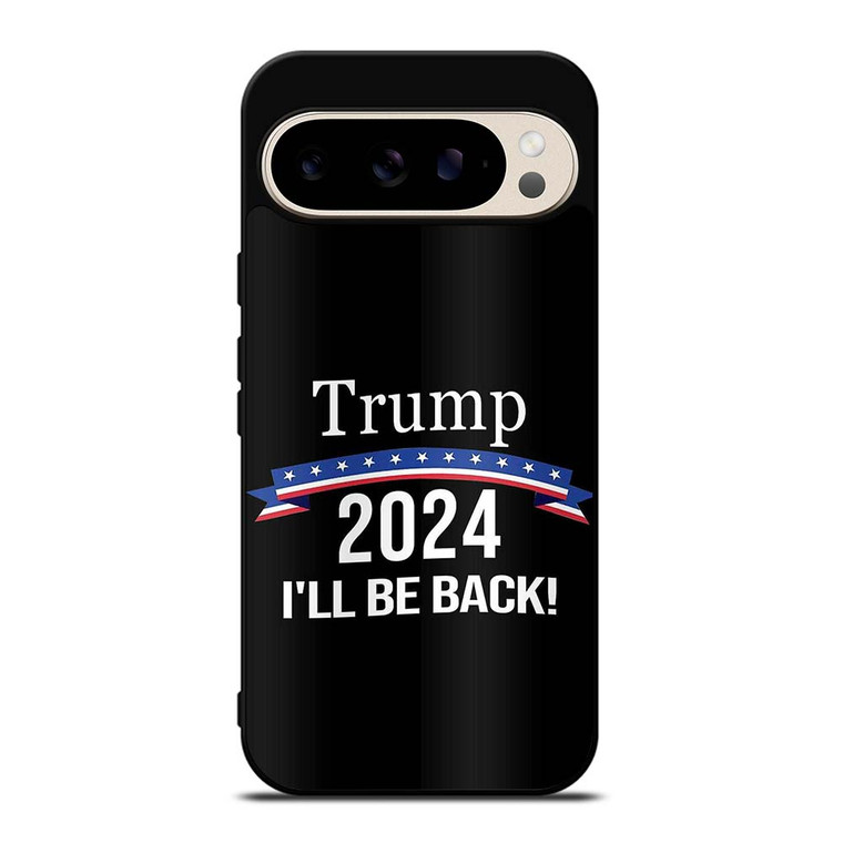 DONALD TRUMP MAKE AMERICA GREAT AGAIN 2024 Google Pixel 9 Pro Case Cover