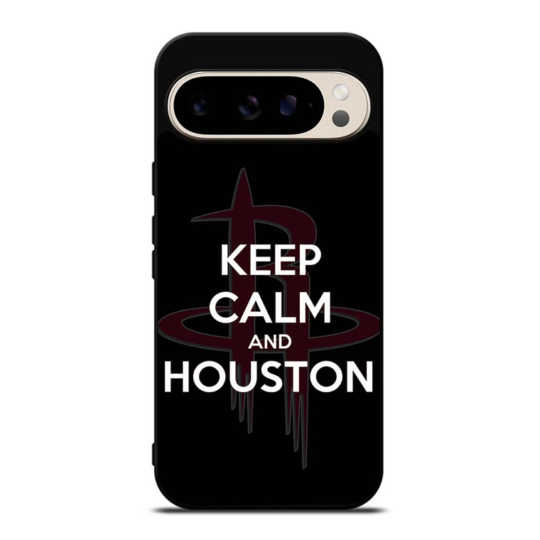 KEEP CALM AND GO HOUSTON ROCKETS Google Pixel 9 Pro Case Cover
