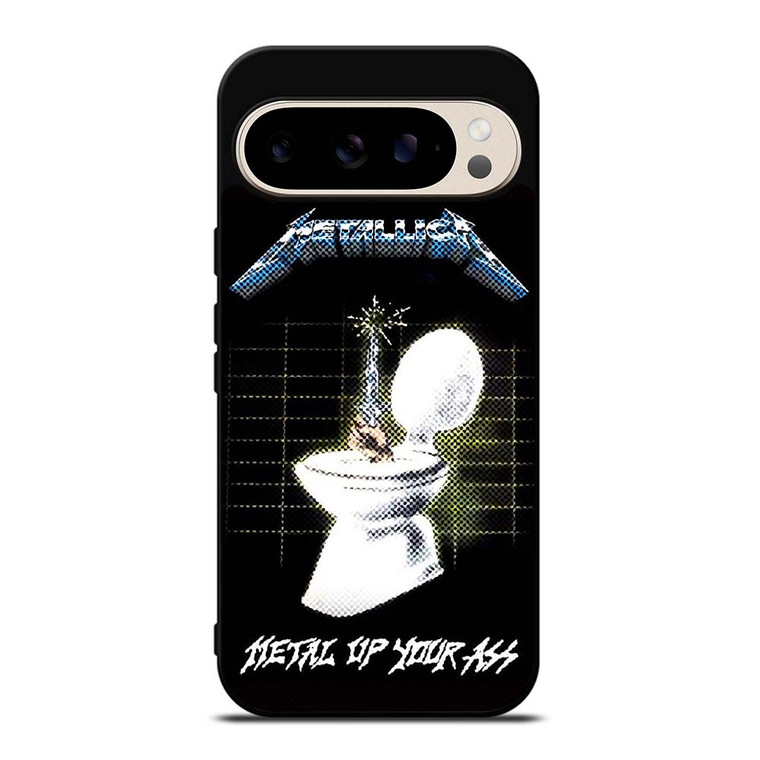 METALLICA ROCK BAND METAL UP YOUR ASS Google Pixel 9 Pro Case Cover