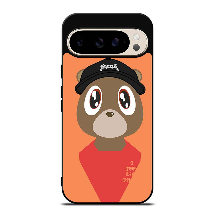 YEEZY BEAR I FEEL LIKE PABLO Google Pixel 9 Pro Case Cover YEEZY BEAR I FEEL LIKE PABLO Google Pixel 9 Pro Case Cover