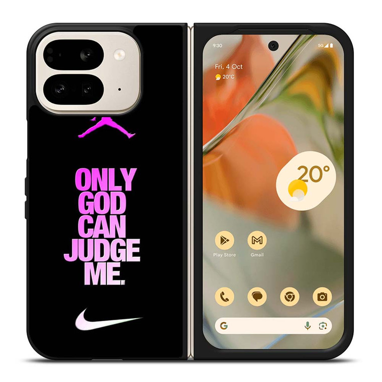 AIR JORDAN NIKE ONLY GOD CAN JUDGE ME Google Pixel 9 Pro Fold Case Cover
