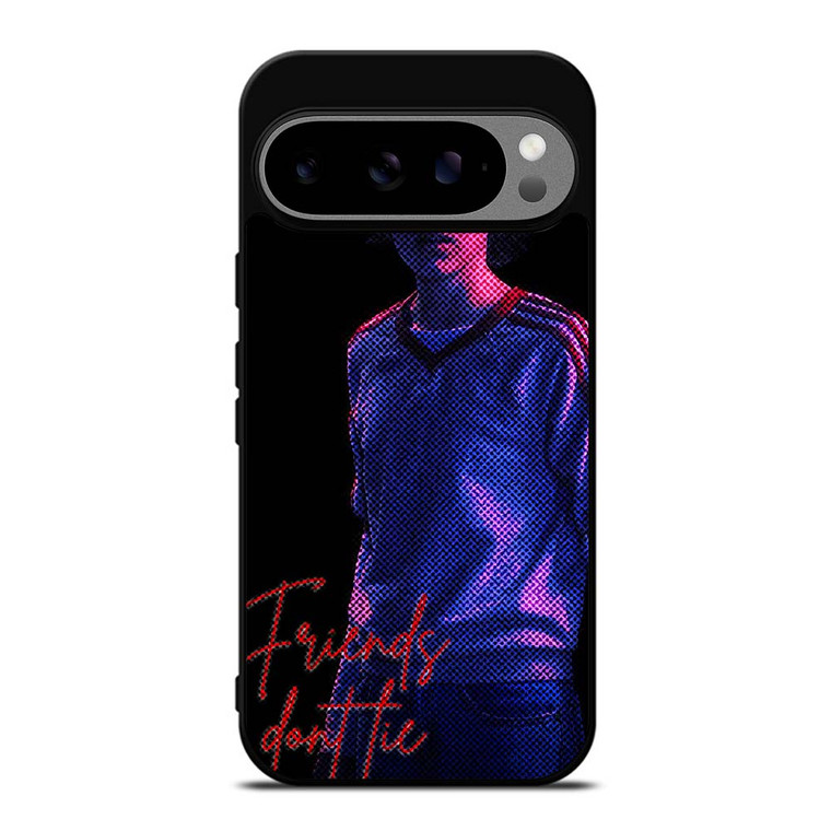 STRANGER THINGS ELEVEN FRIENDS DONT LIE Google Pixel 9 Pro XL Case Cover